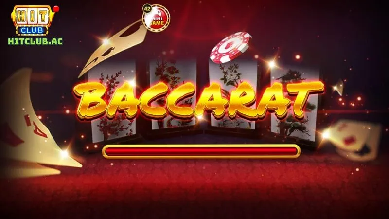 Luật chia bài Baccarat Hit club